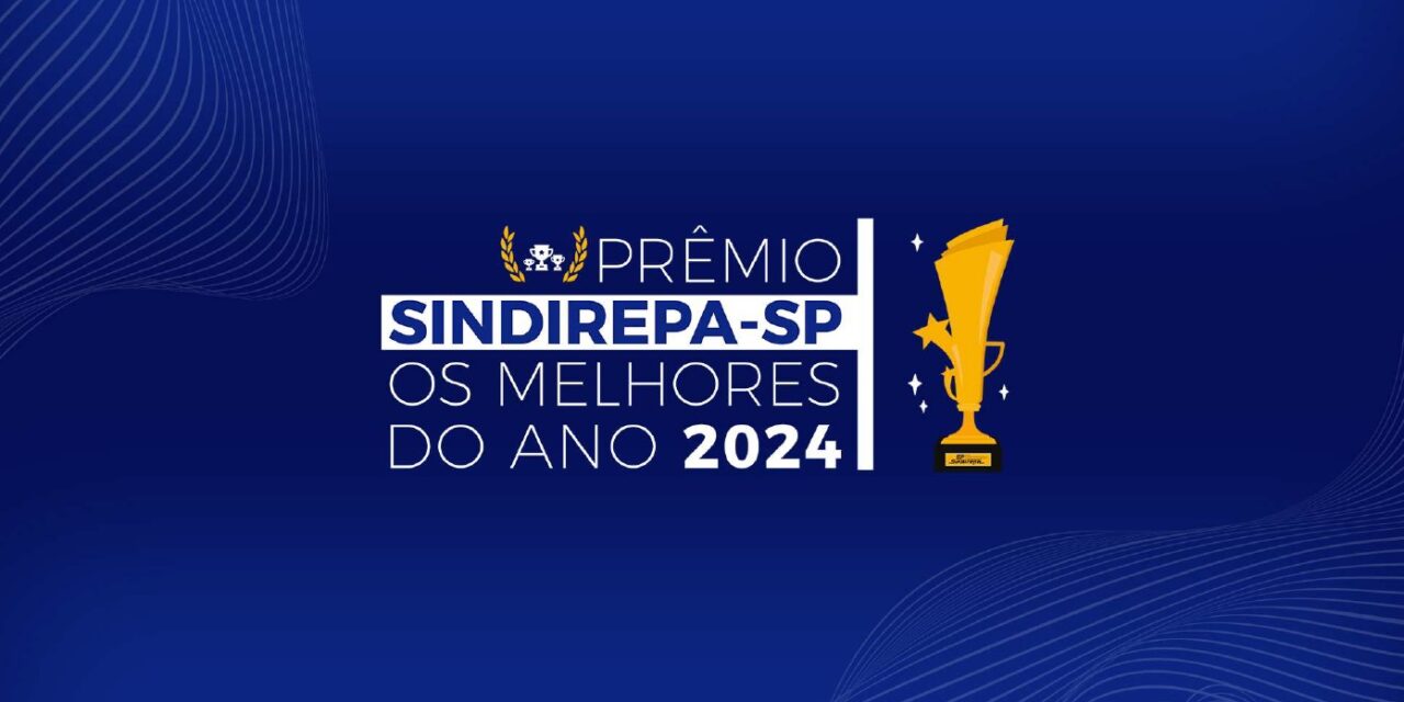 Sindirepa-SP promoverá em junho mais uma edição do “Prêmio Melhores do Ano”